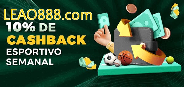 10% de bônus de cashback na LEAO888.com